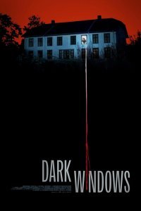Постер к фильму "Тёмные окна"
