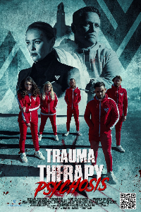 Постер к фильму "Терапия травмы: Психоз"